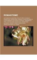 Romantisme: Alphonse de Lamartine, Ippolito Nievo, Musique Romantique, Romantisme Francais, Francois-Rene de Chateaubriand, Mouvem(French)