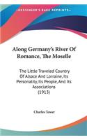 Along Germany's River of Romance, the Moselle