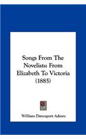 Songs from the Novelists: From Elizabeth to Victoria (1885)