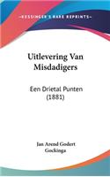 Uitlevering Van Misdadigers