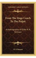 From the Stage Coach to the Pulpit