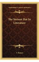 Stetson Hat In Literature