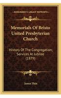 Memorials Of Bristo United Presbyterian Church