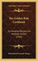 Golden Rule Cookbook