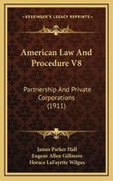 American Law And Procedure V8