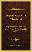 Lafayette Post No. 140 V1, No. 1-2