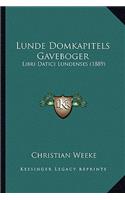 Lunde Domkapitels Gaveboger