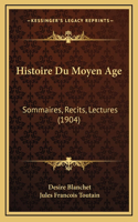 Histoire Du Moyen Age