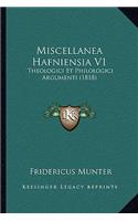 Miscellanea Hafniensia V1: Theologici Et Philologici Argumenti (1818)(Latin)