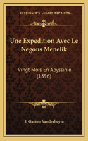 Une Expedition Avec Le Negous Menelik