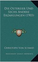 Die Ostereier Und Sechs Andere Erzahlungen (1903)