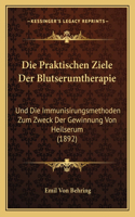 Praktischen Ziele Der Blutserumtherapie
