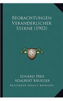 Beobachtungen Veranderlicher Sterne (1903)