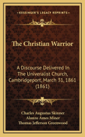 The Christian Warrior