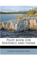 Pilot Book for Sentence and Theme