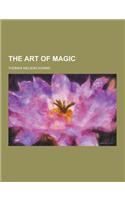 The Art of Magic