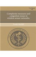 Complexity Measures and Congestion Issues in Wireless Sensor Networks.: (English)