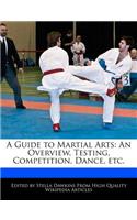 A Guide to Martial Arts