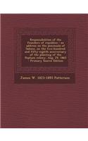 Responsibilities of the Founders of Republics: An Address on the Peninsula of Sabino, on the Two-Hundred and Fifty-Eighth Anniversary of the Planting of the Popham Colony, Aug. 29, 1865