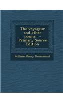 The Voyageur and Other Poems;