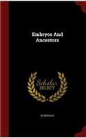 Embryos and Ancestors