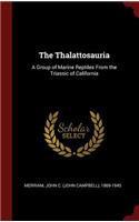 The Thalattosauria