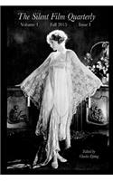 Silent Film Quarterly Issue 1