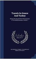 Travels In Greece And Turkey