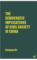 Democratic Implications of Civil Society in China