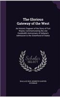 The Glorious Gateway of the West