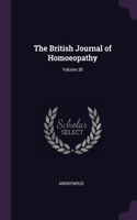 British Journal of Homoeopathy; Volume 38