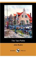 The Two Paths (Dodo Press)
