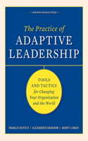 Practice of Adaptive Leadership