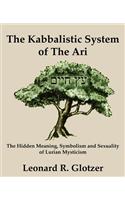 The Kabbalistic System of The Ari