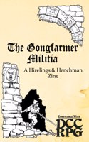 Gongfarmer Militia