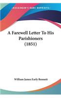Farewell Letter To His Parishioners (1851)