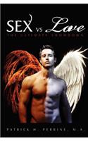 Sex vs. Love