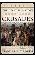 The Concise History of the Crusades