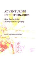 Adventuring in Dictionaries: New Studies in the History of Lexicography