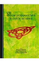 New Perspectives in Celtic Studies
