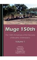 Muge 150th: The 150th Anniversary of the Discovery of Mesolithic Shellmiddens-Volumes 1 and 2