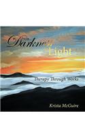 From Darkness To Light