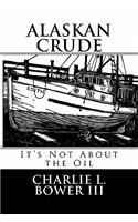 Alaskan Crude