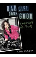 Bad Girl Gone Good