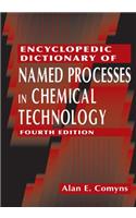 Encyclopedic Dictionary of Named Processes in Chemical Technology