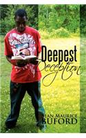 Deepest Deception
