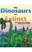 Why Dinosaurs Are Extinct