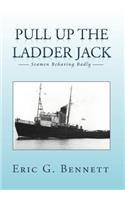 Pull Up the Ladder Jack