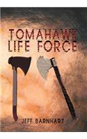 Tomahawk Life Force