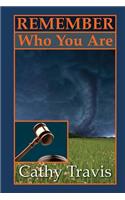 Remember Who You Are